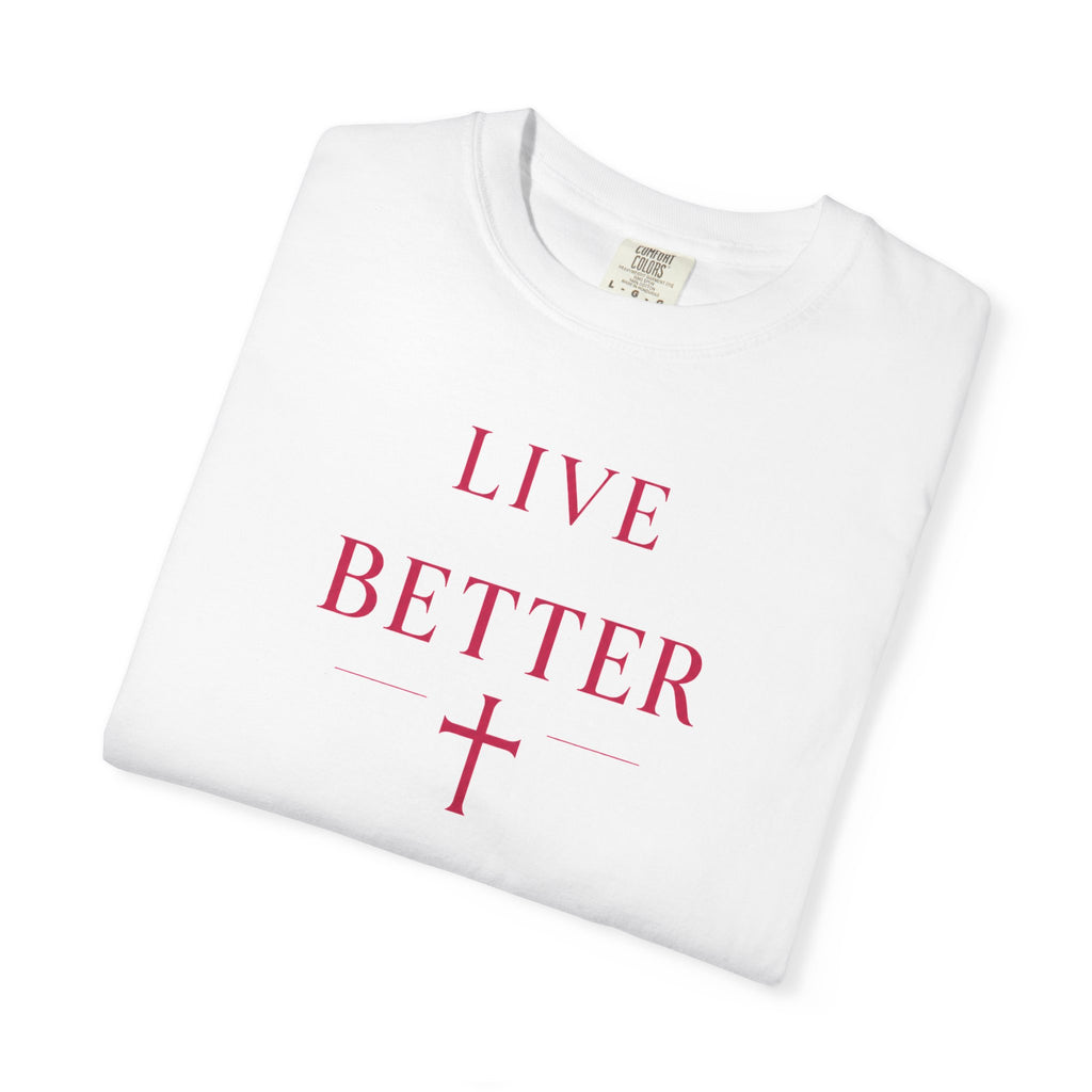 Camiseta "Live Better" para hombre - Camiseta inspiradora minimalista con cruz