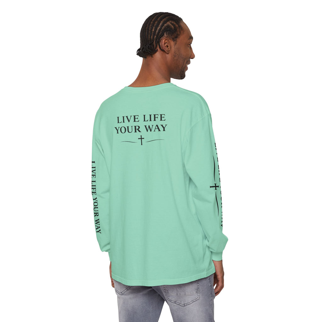 Camiseta de manga larga para hombre, "Vive la vida a tu manera", letras negras