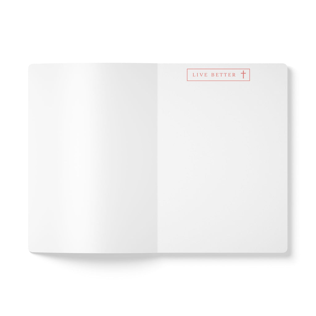 Live Better Softcover Journal — Inspirational, Modern lifestyle Notebook with Cross Design
