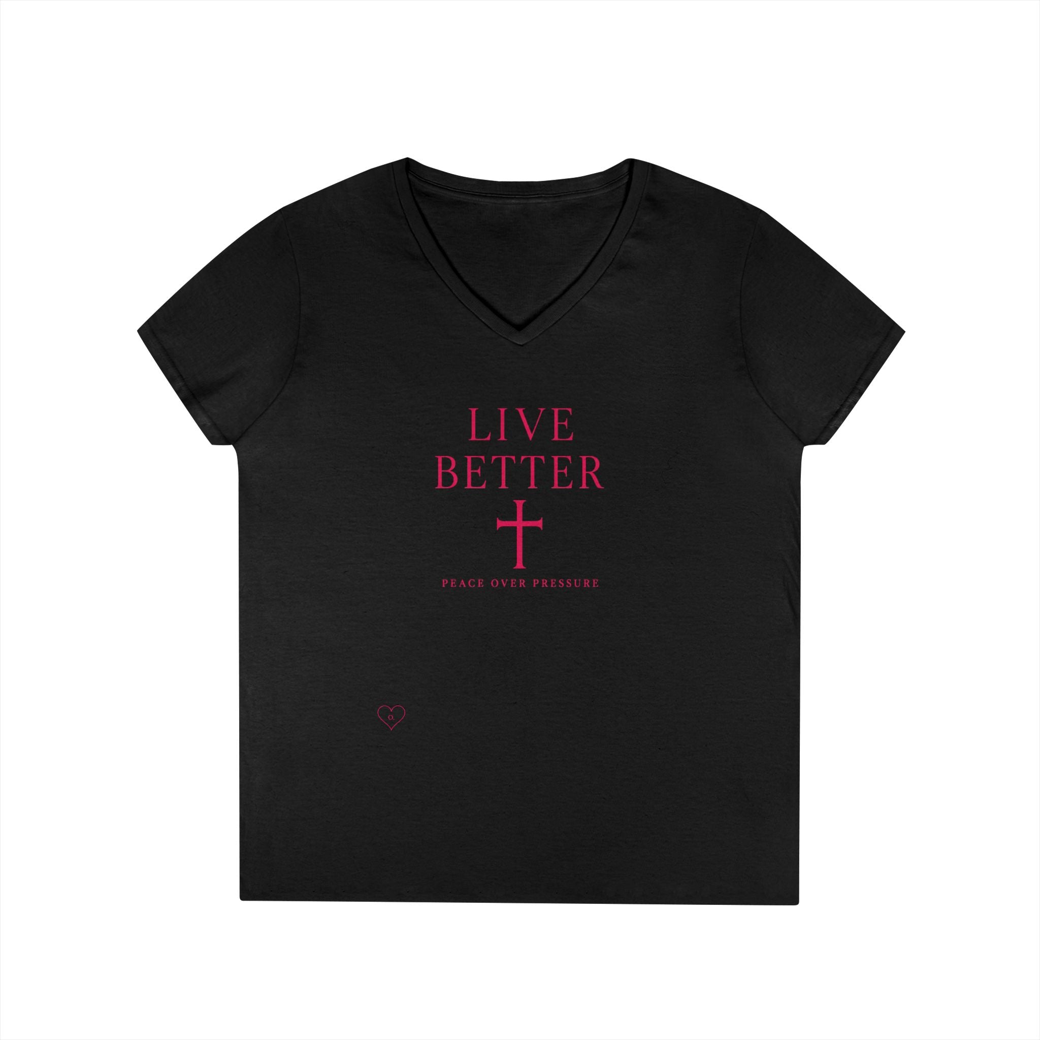 Camiseta de mujer con cuello en V "Live Better Peace Over Pressure" — Camiseta cristiana inspiradora femenina con cruz