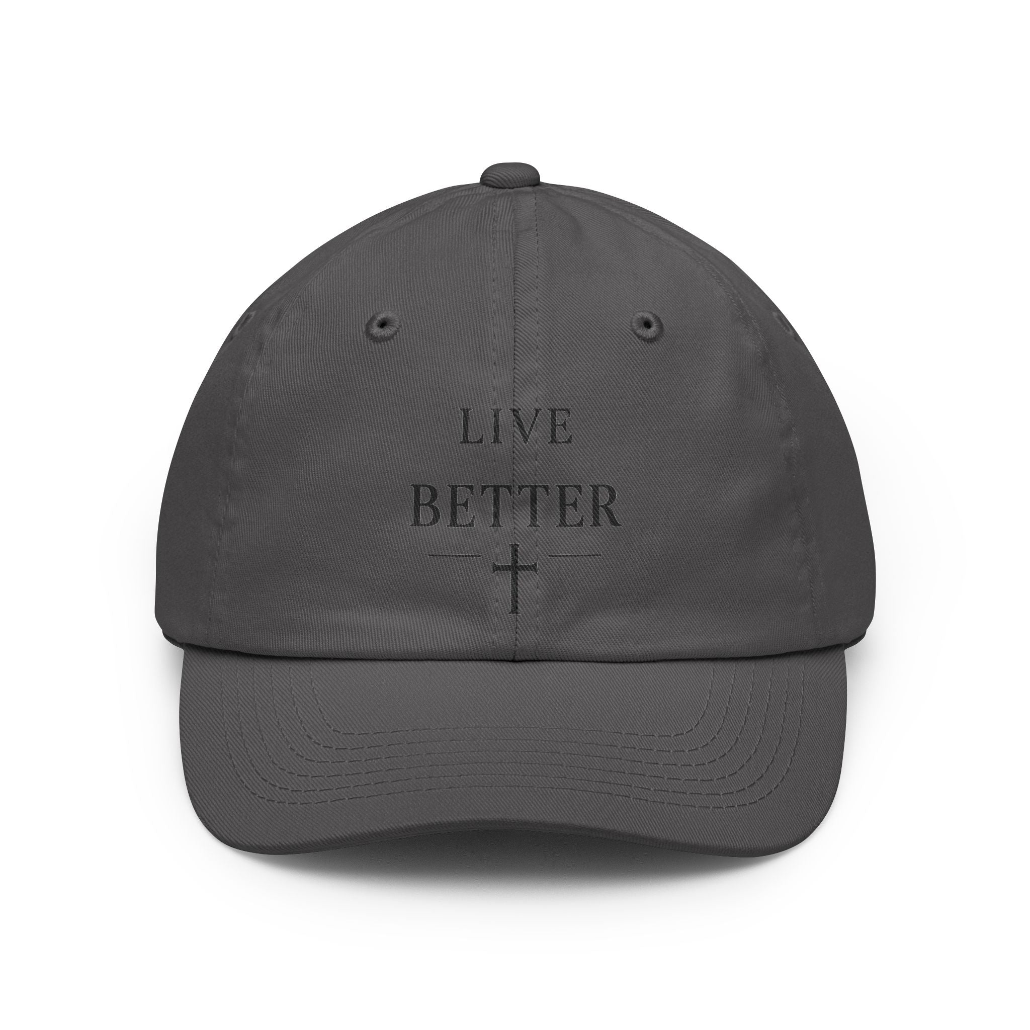 Live Better Cross Dad Hat, Faith Inspired Baseball Cap