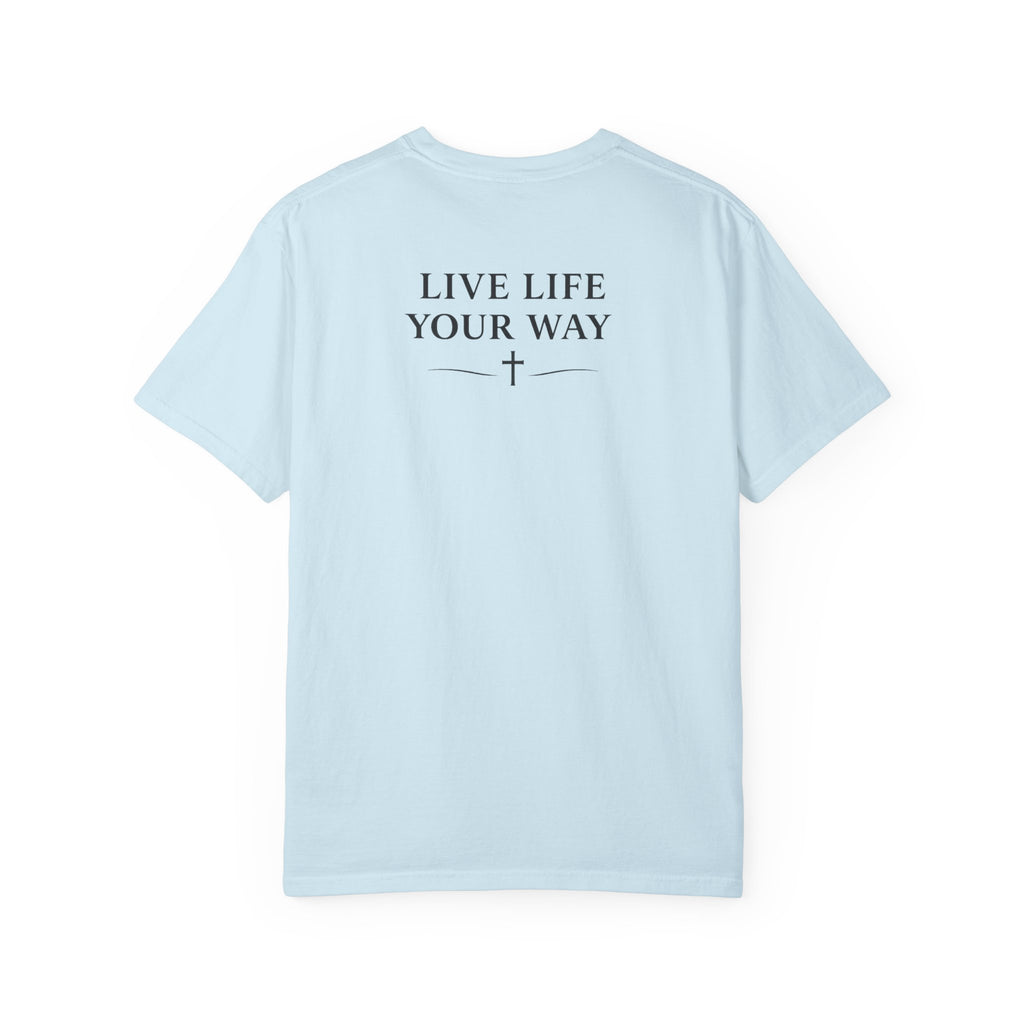 Camiseta de hombre, Vive la vida a tu manera, Letras negras,