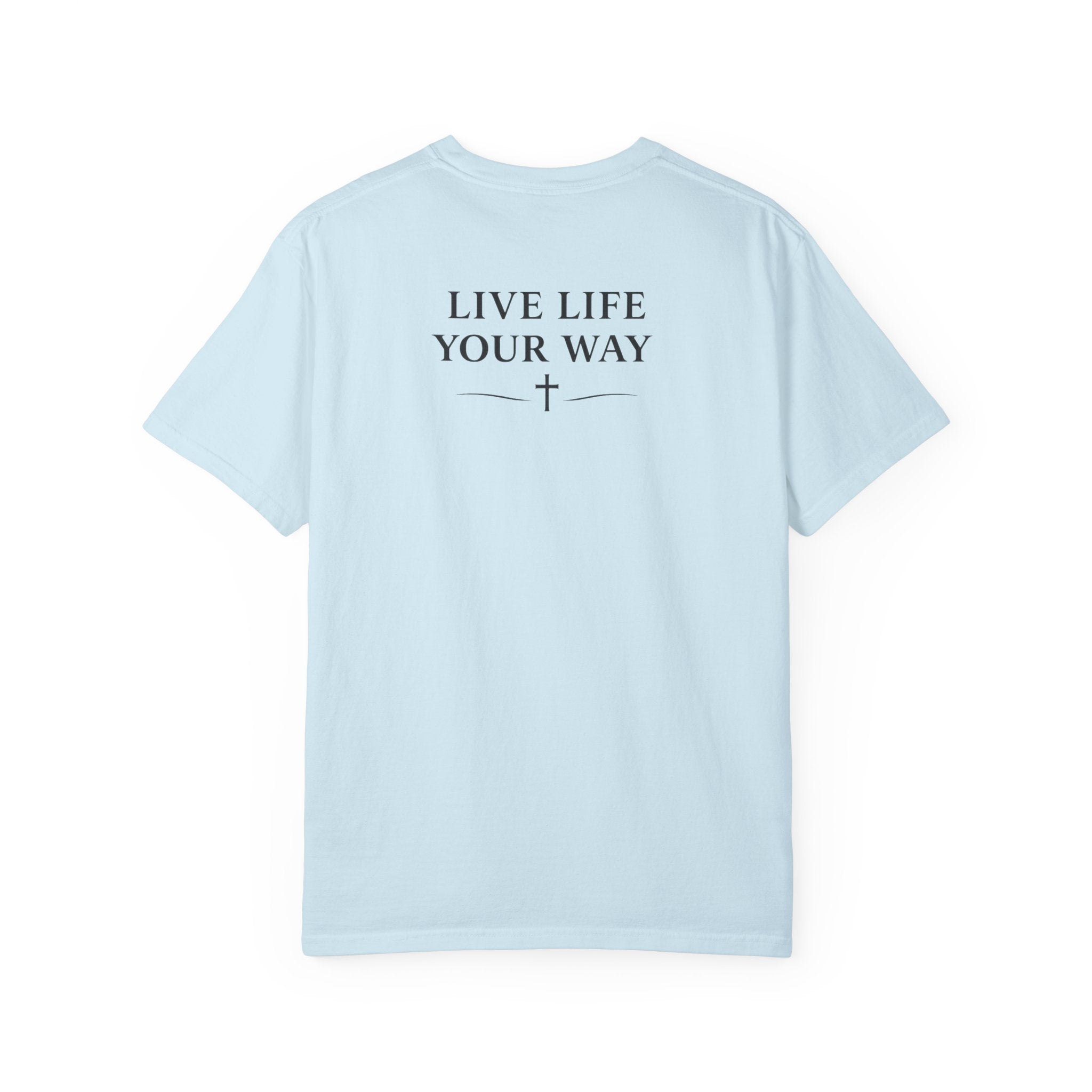 Camiseta de hombre, Vive la vida a tu manera, Letras negras,