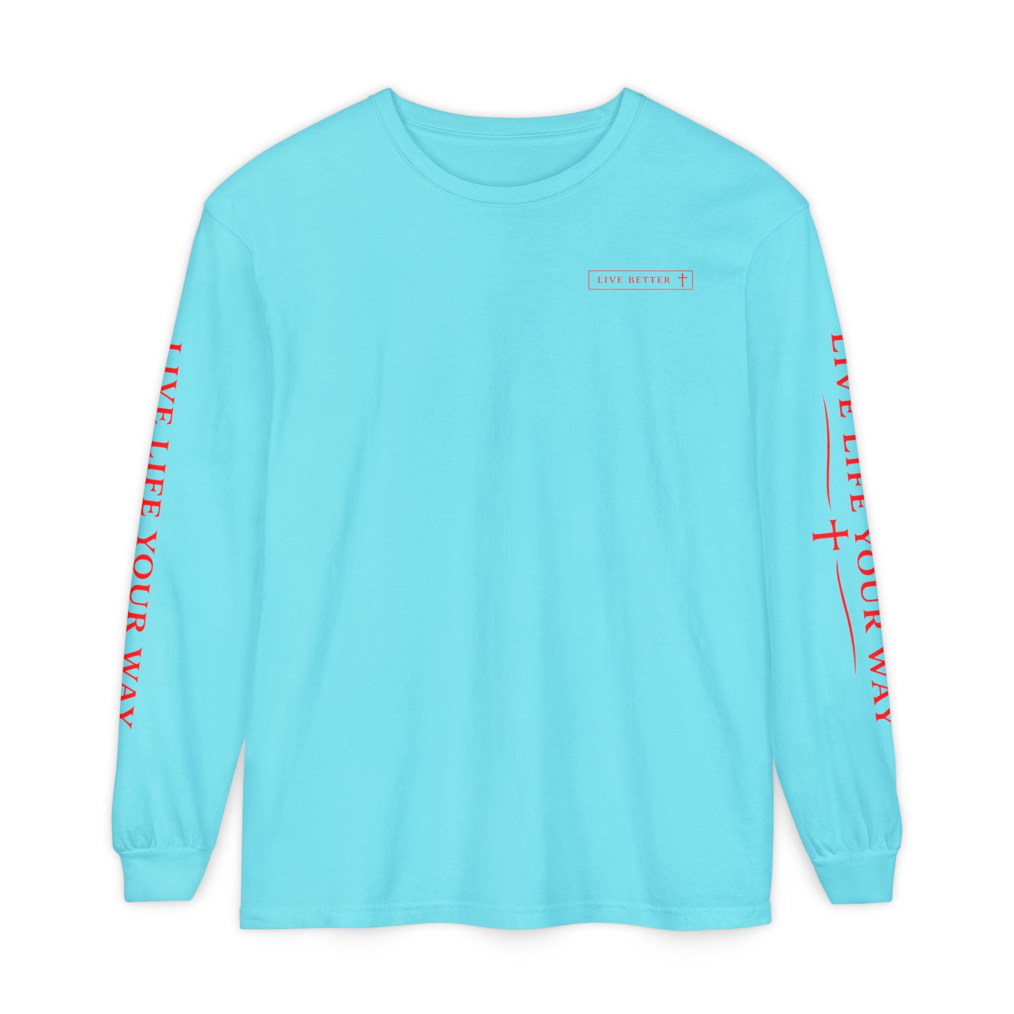 Camiseta de manga larga para hombre, Vive la vida a tu manera, Letras rojas