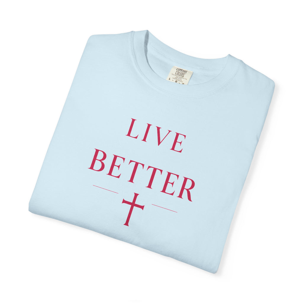 Camiseta "Live Better" para hombre - Camiseta inspiradora minimalista con cruz