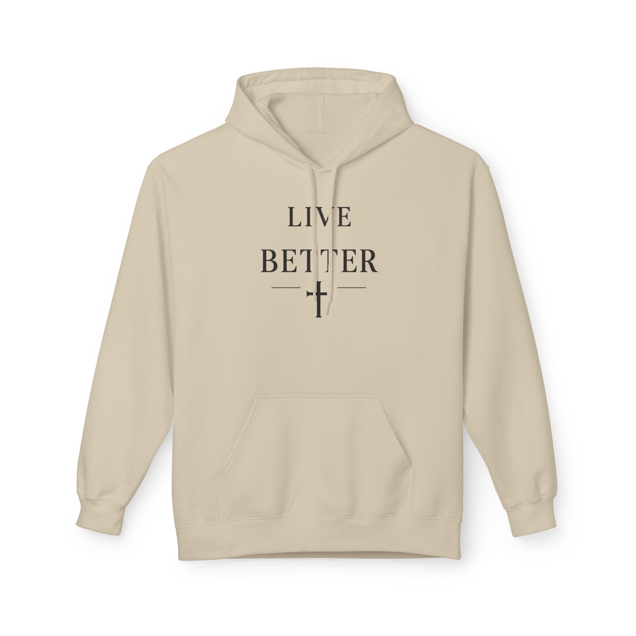 Men's Live Better Hoodie, — Inspirational ‘Live Life Your Way’ Pullover