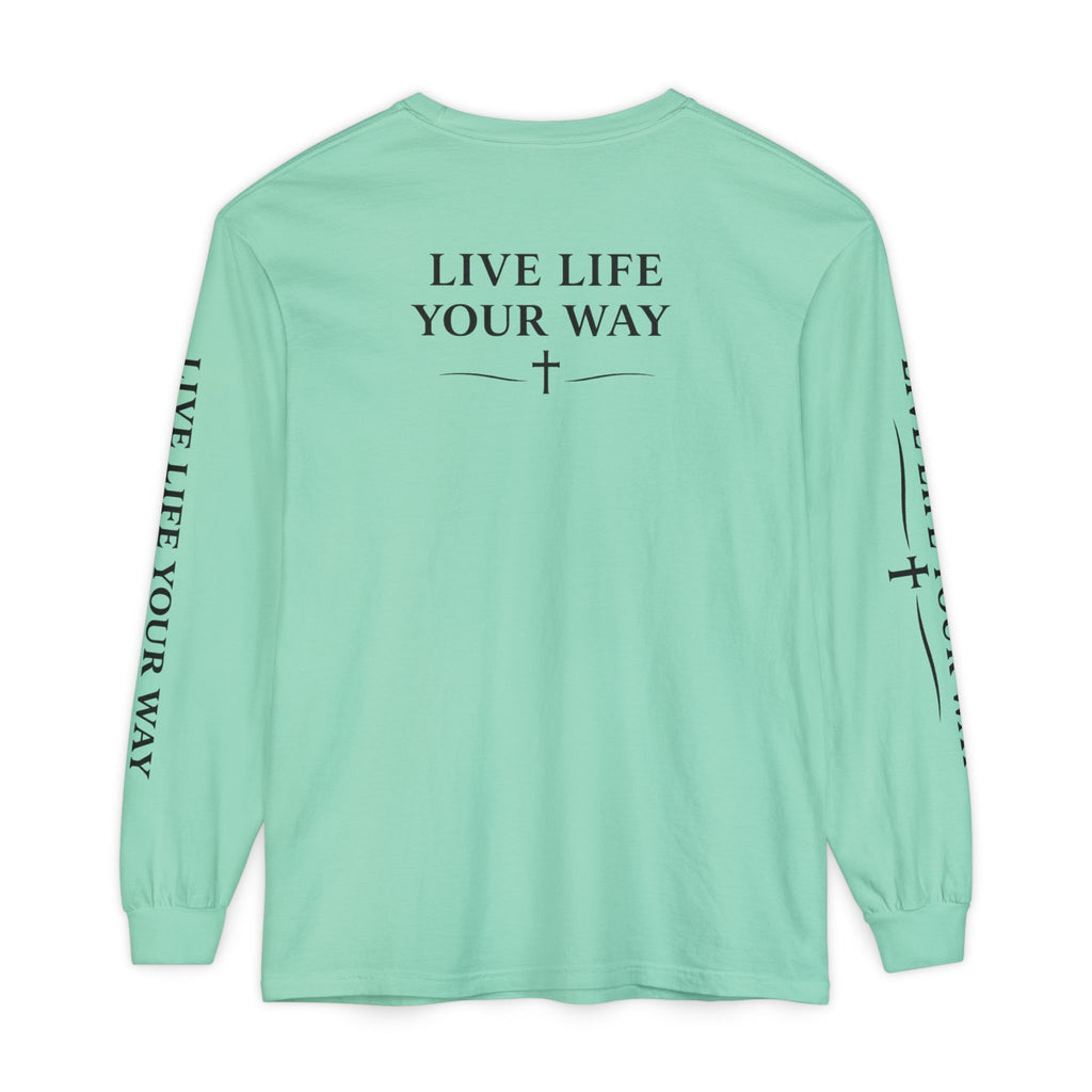 Camiseta de manga larga para hombre, "Vive la vida a tu manera", letras negras