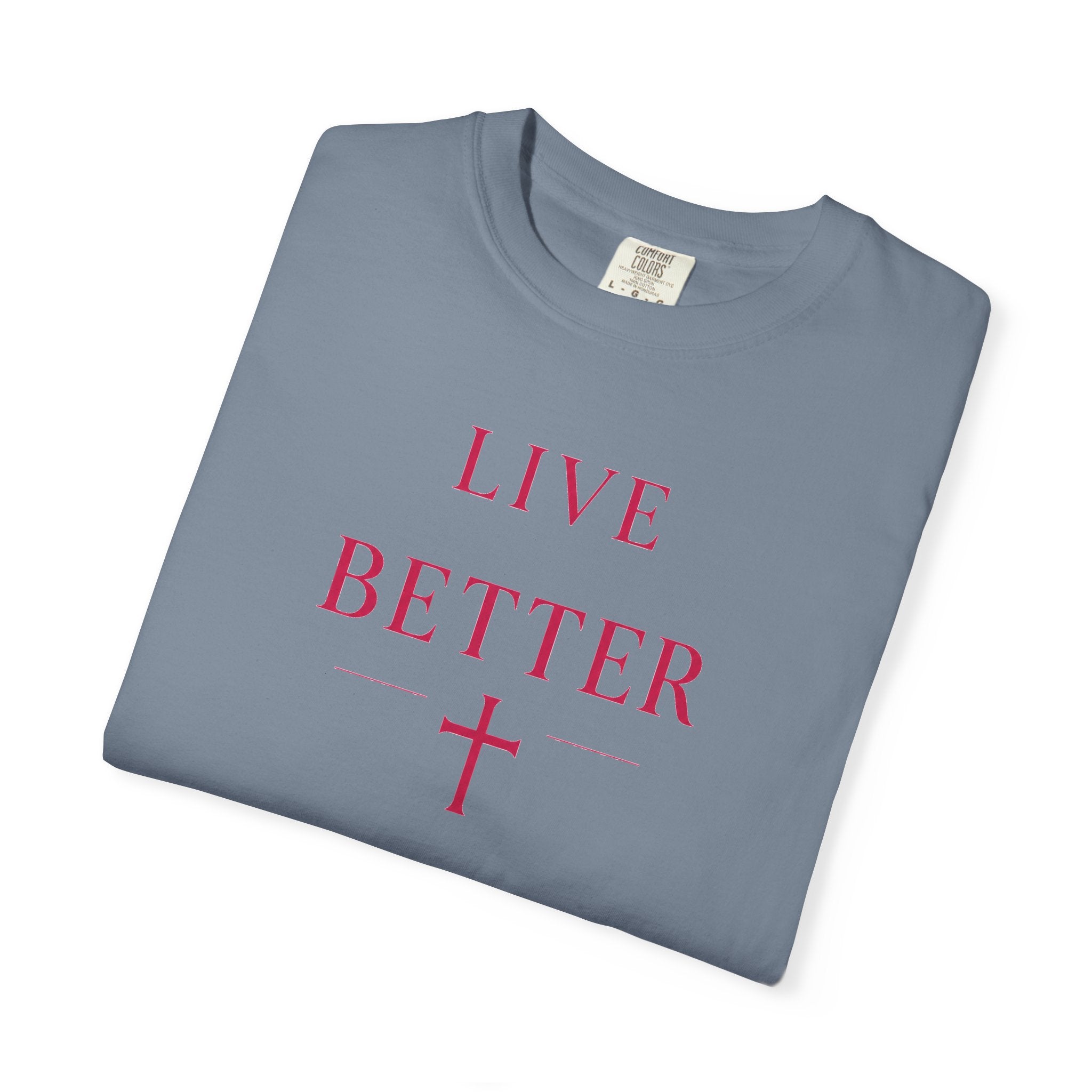 Camiseta "Live Better" para hombre - Camiseta inspiradora minimalista con cruz
