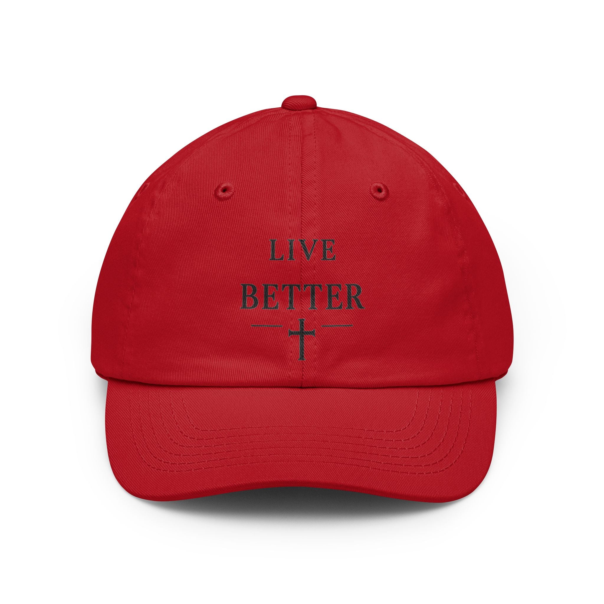Live Better Cross Dad Hat, Faith Inspired Baseball Cap