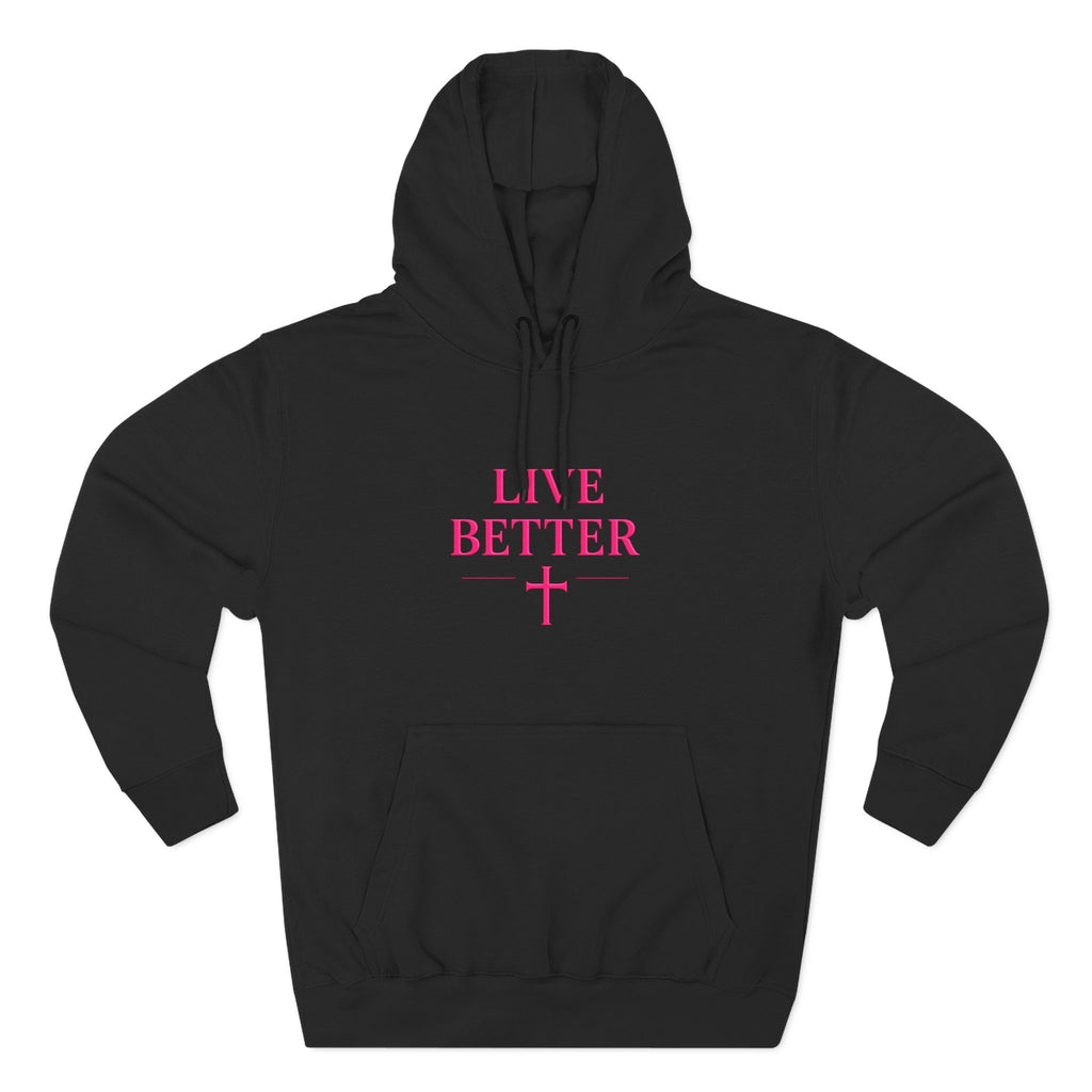Women's Live Better, "Walk with Faith," Cross Hoodie — Faith-Inspired Inspirational Pullover