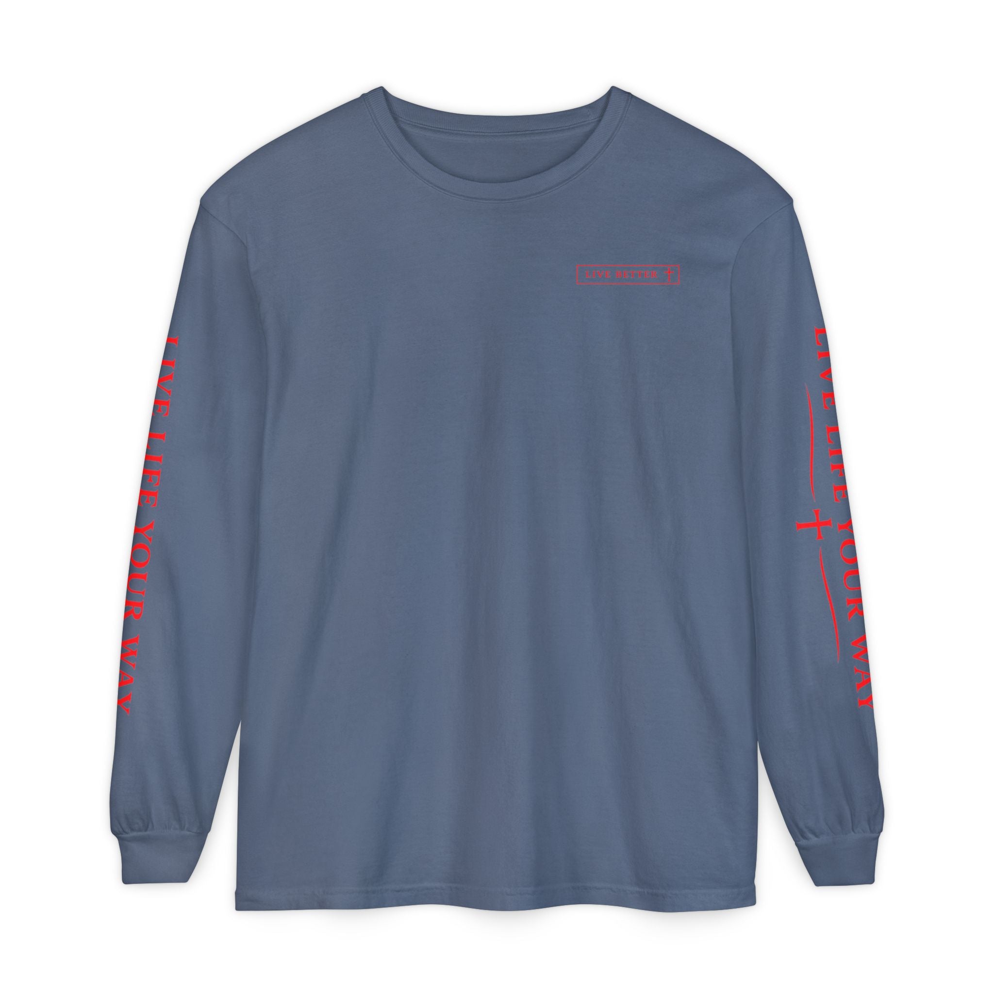 Camiseta de manga larga para hombre, Vive la vida a tu manera, Letras rojas