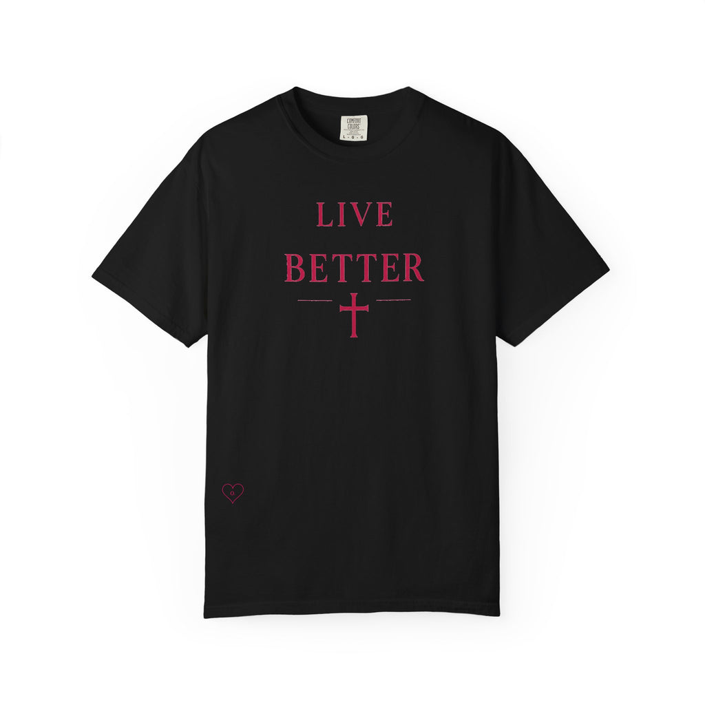 Camiseta "Live Better" para hombre - Camiseta inspiradora minimalista con cruz