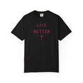 Camiseta "Live Better" para hombre - Camiseta inspiradora minimalista con cruz