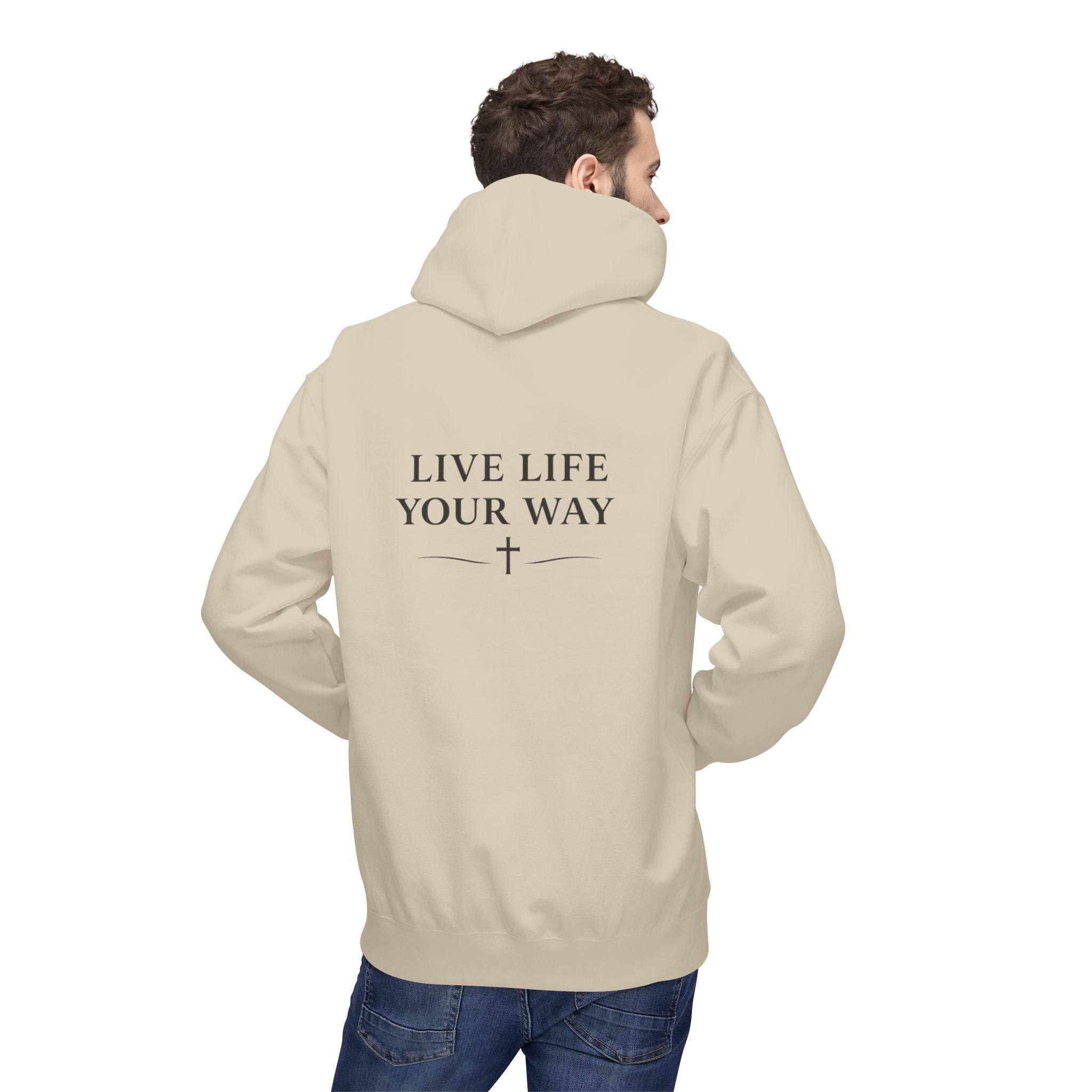 Men's Live Better Hoodie, — Inspirational ‘Live Life Your Way’ Pullover