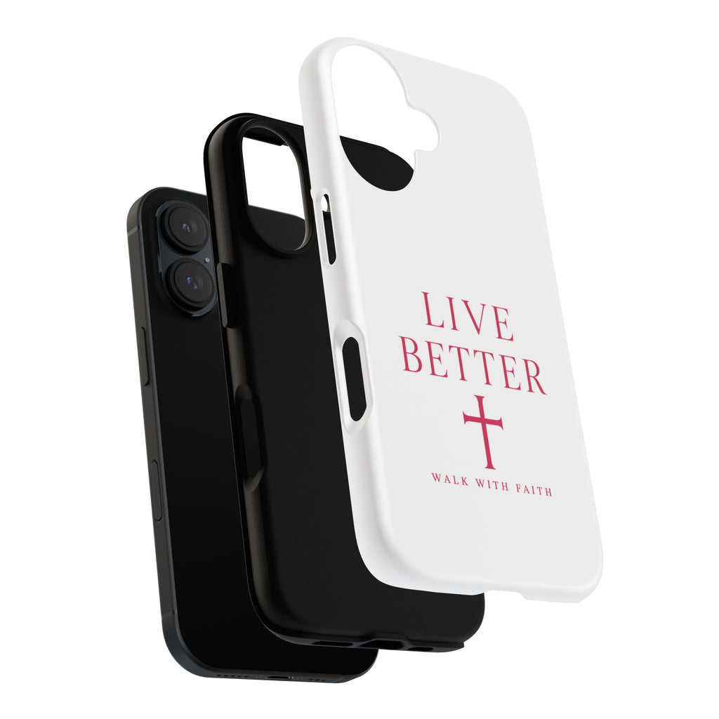 Funda para teléfono Live Better — Camina con esta funda de iPhone inspirada en la fe