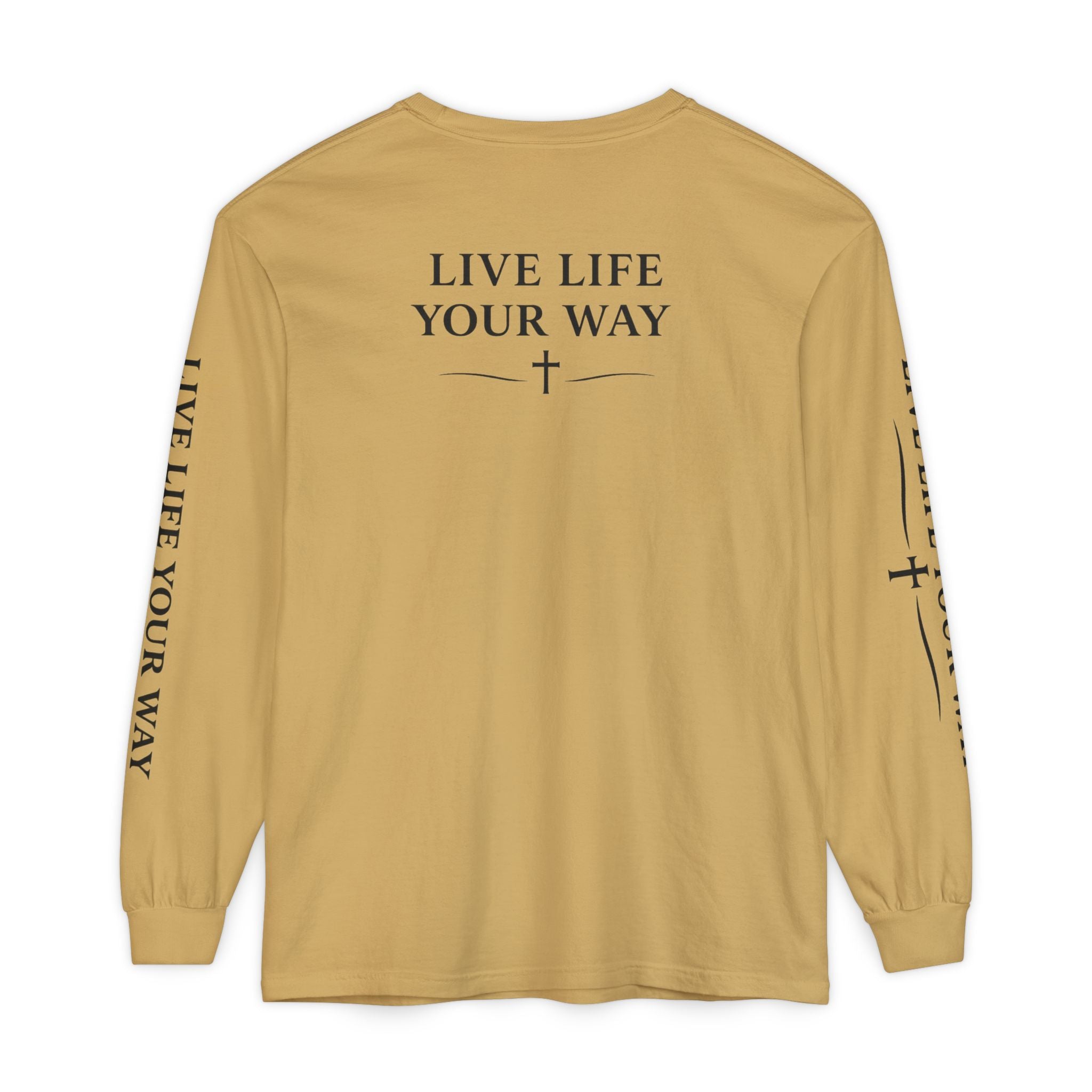 Camiseta de manga larga para hombre, "Vive la vida a tu manera", letras negras
