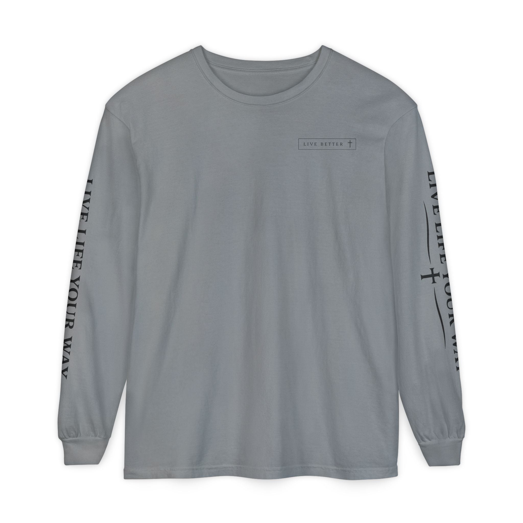 Camiseta de manga larga para hombre, "Vive la vida a tu manera", letras negras