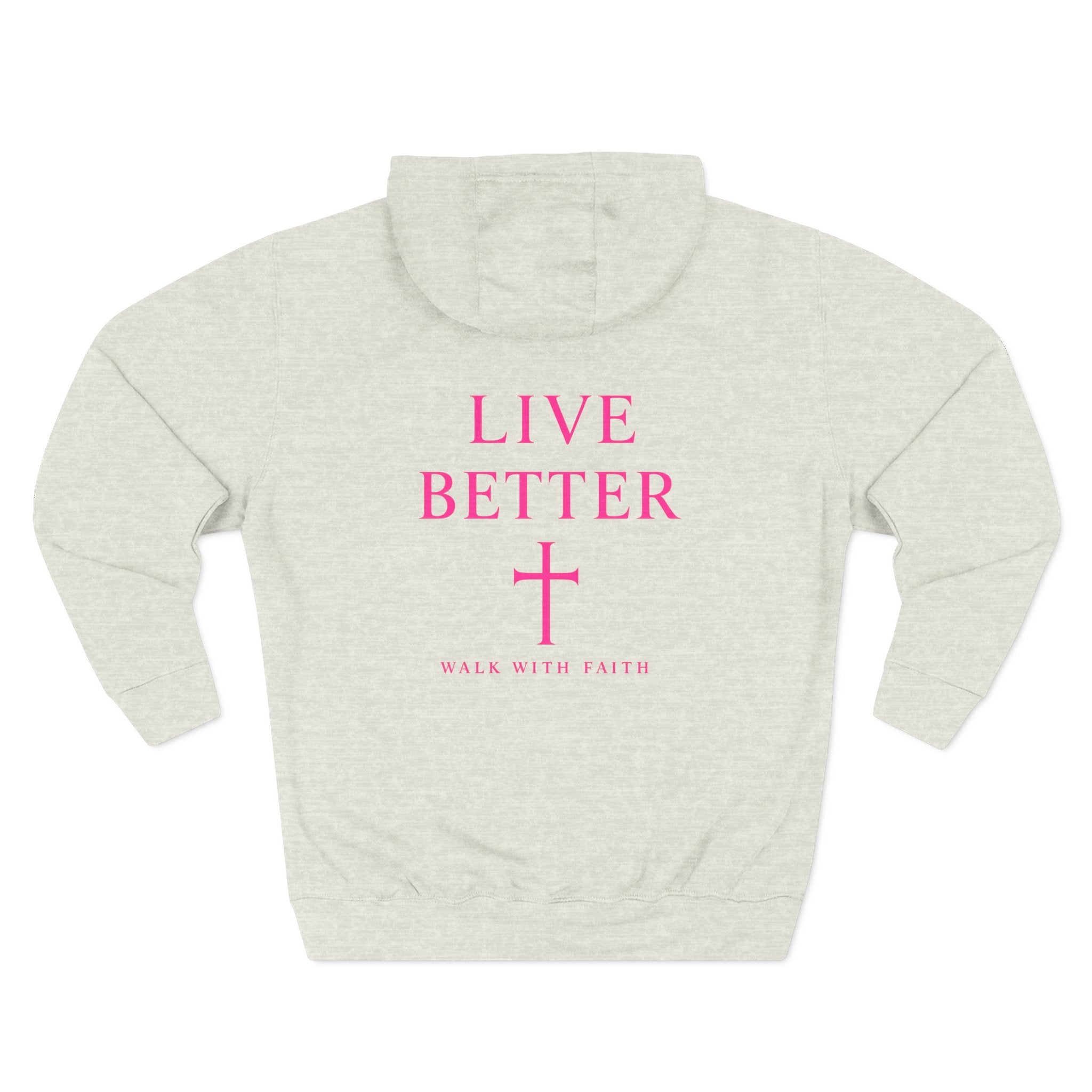Women's Live Better, "Walk with Faith," Cross Hoodie — Faith-Inspired Inspirational Pullover