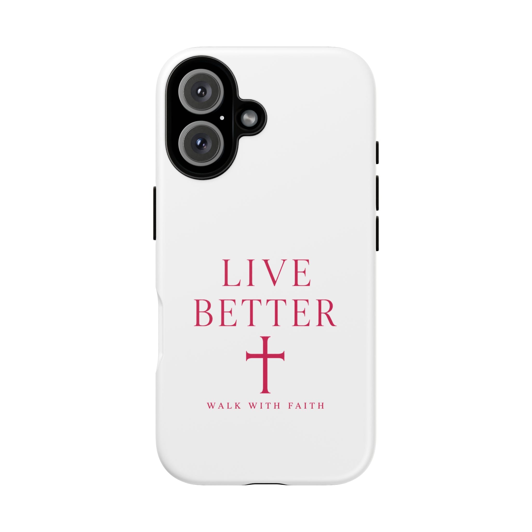 Funda para teléfono Live Better — Camina con esta funda de iPhone inspirada en la fe