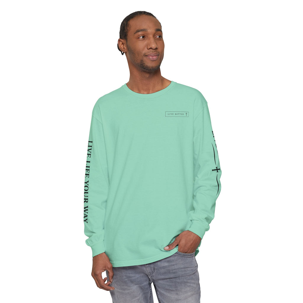 Camiseta de manga larga para hombre, "Vive la vida a tu manera", letras negras