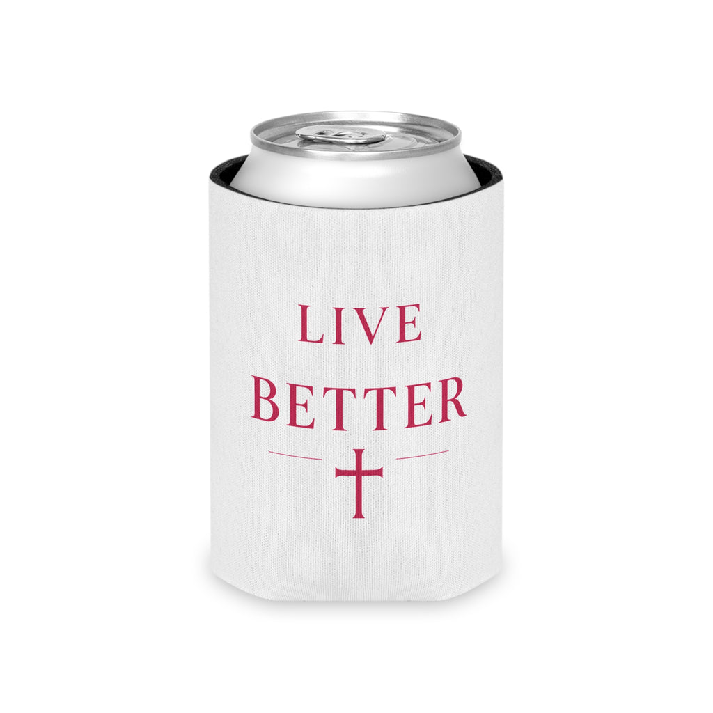 Live Better Can Cooler — Faith-Inspired Drink Koozie