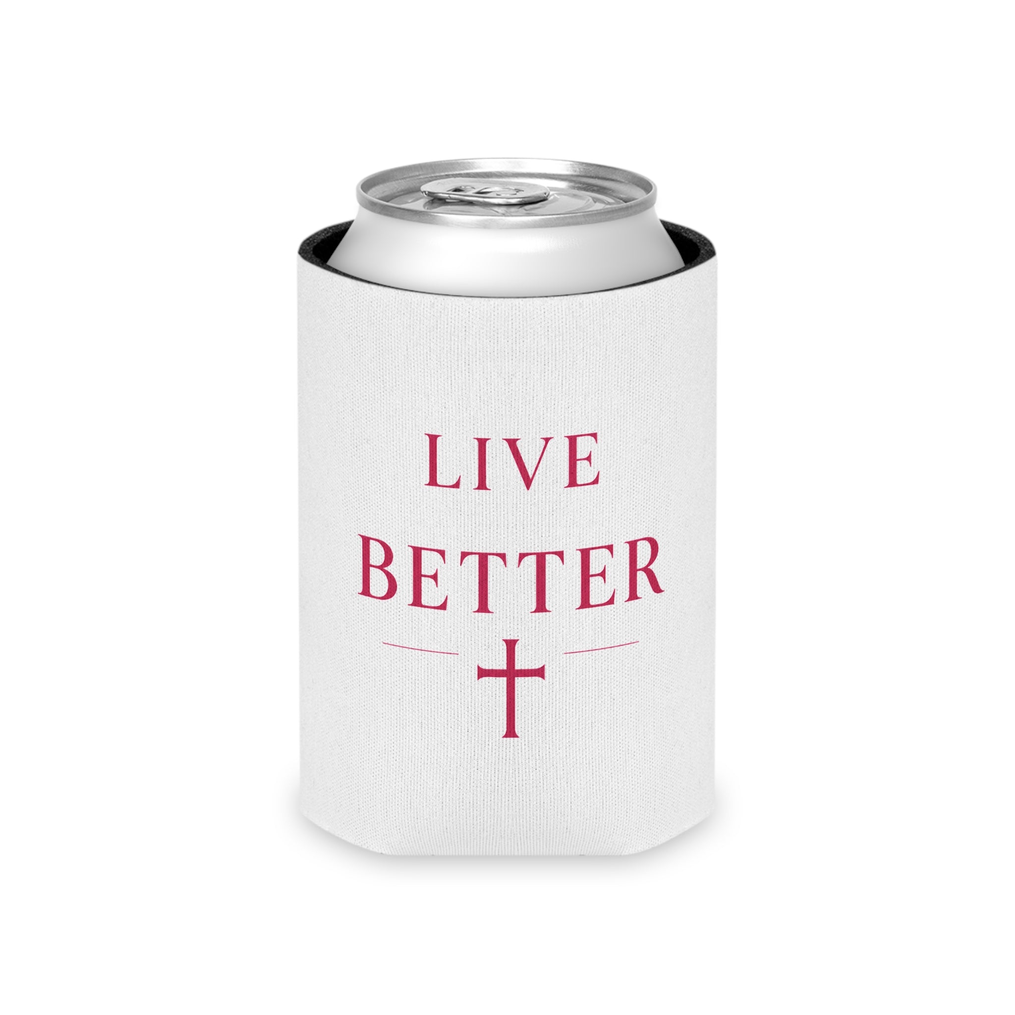 Live Better Can Cooler — Faith-Inspired Drink Koozie