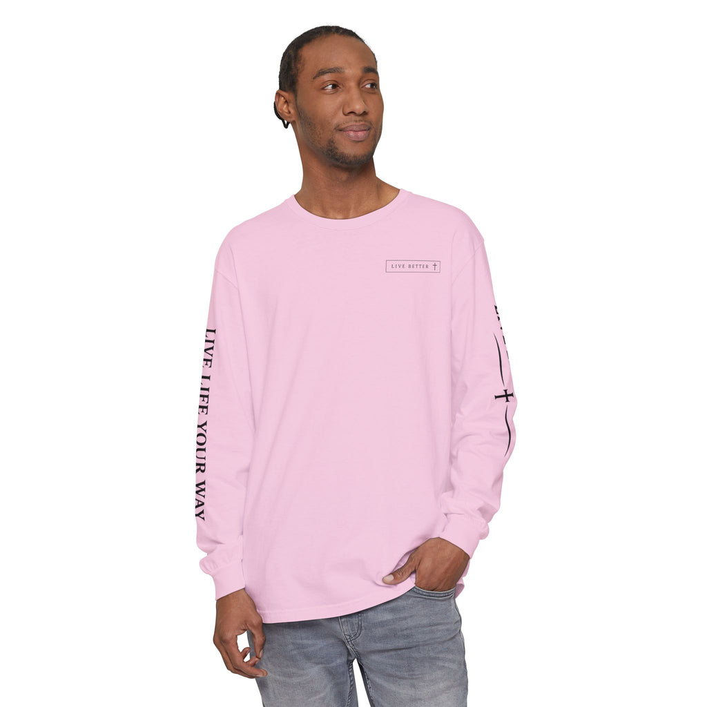 Camiseta de manga larga para hombre, "Vive la vida a tu manera", letras negras