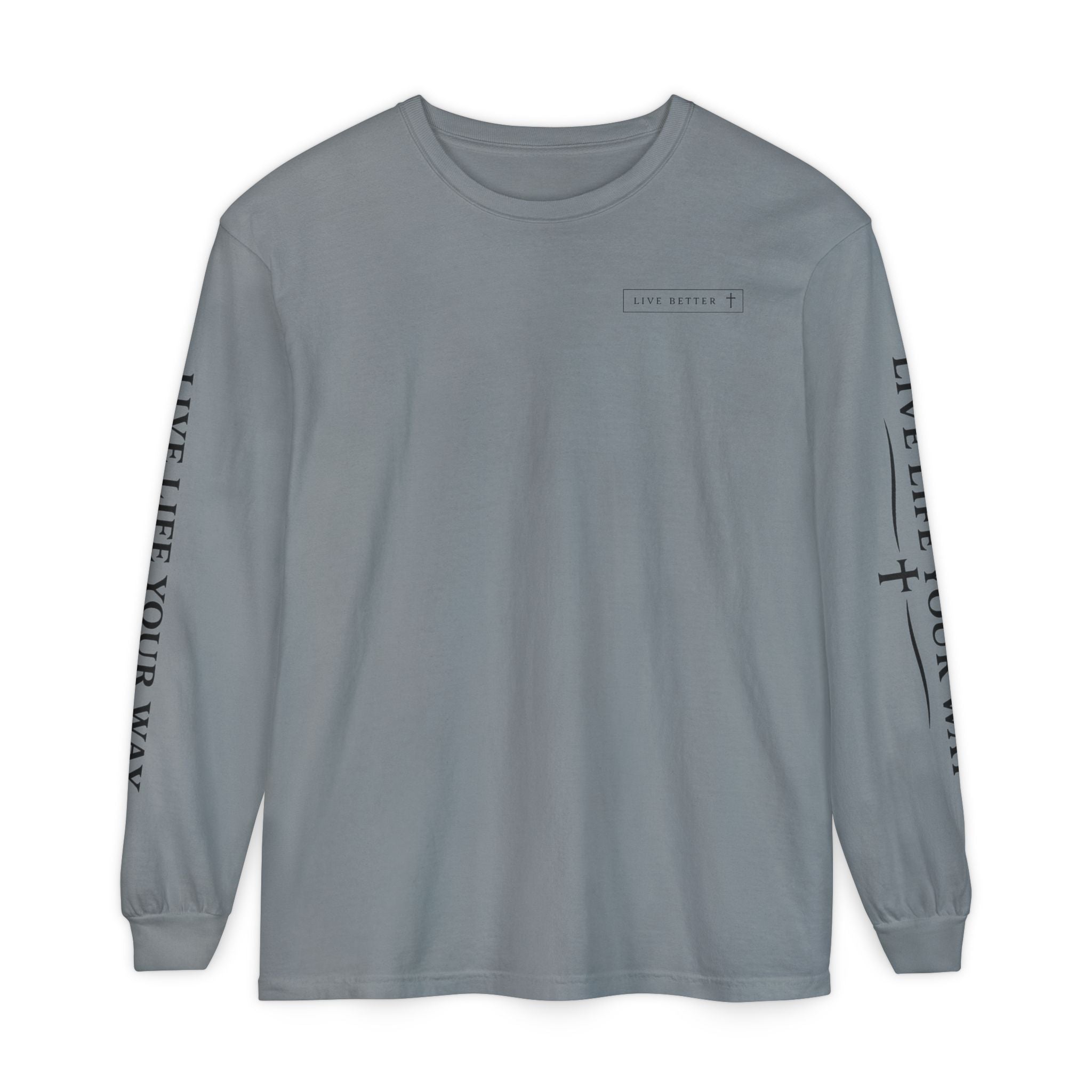 Camiseta de manga larga para hombre, "Vive la vida a tu manera", letras negras
