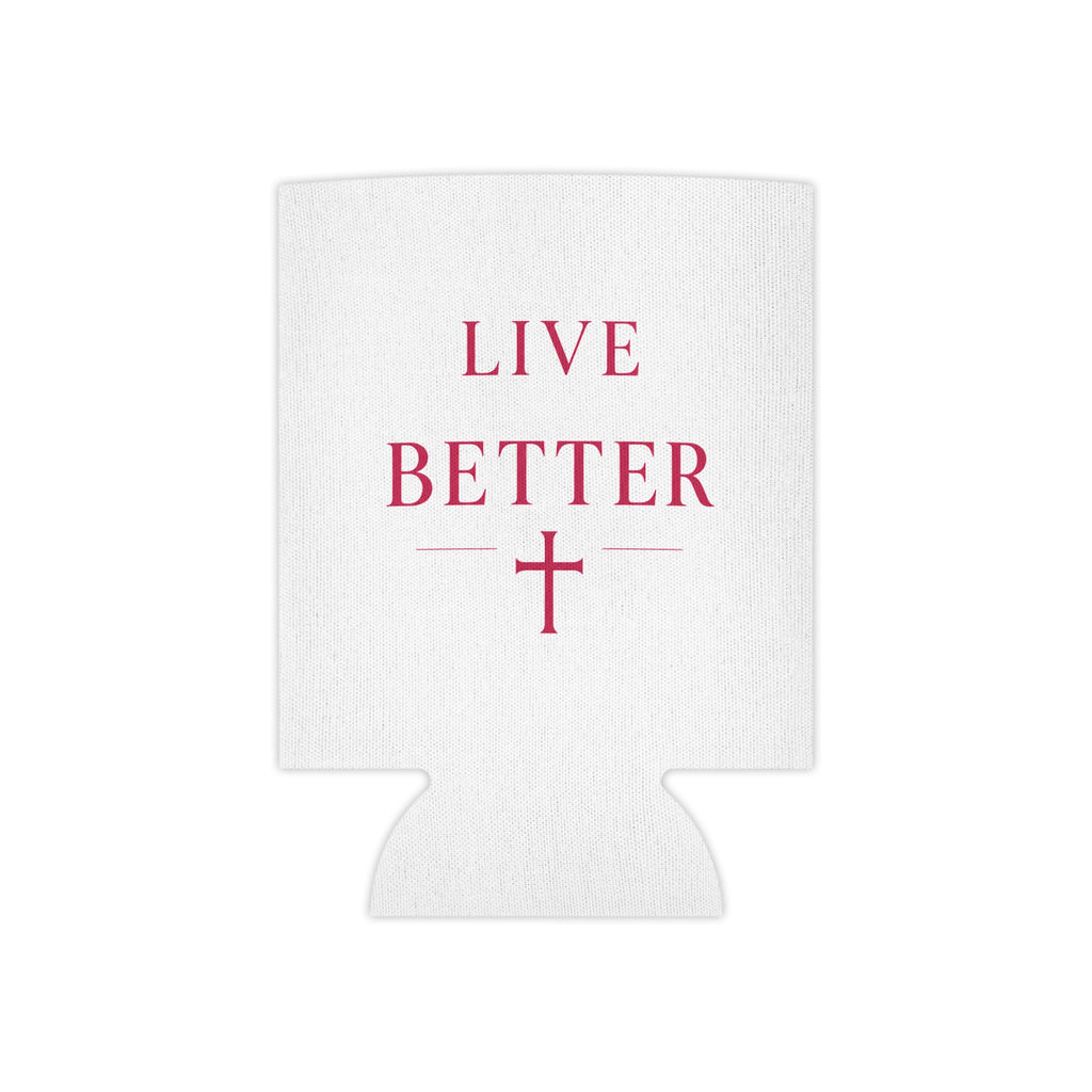 Live Better Can Cooler — Faith-Inspired Drink Koozie