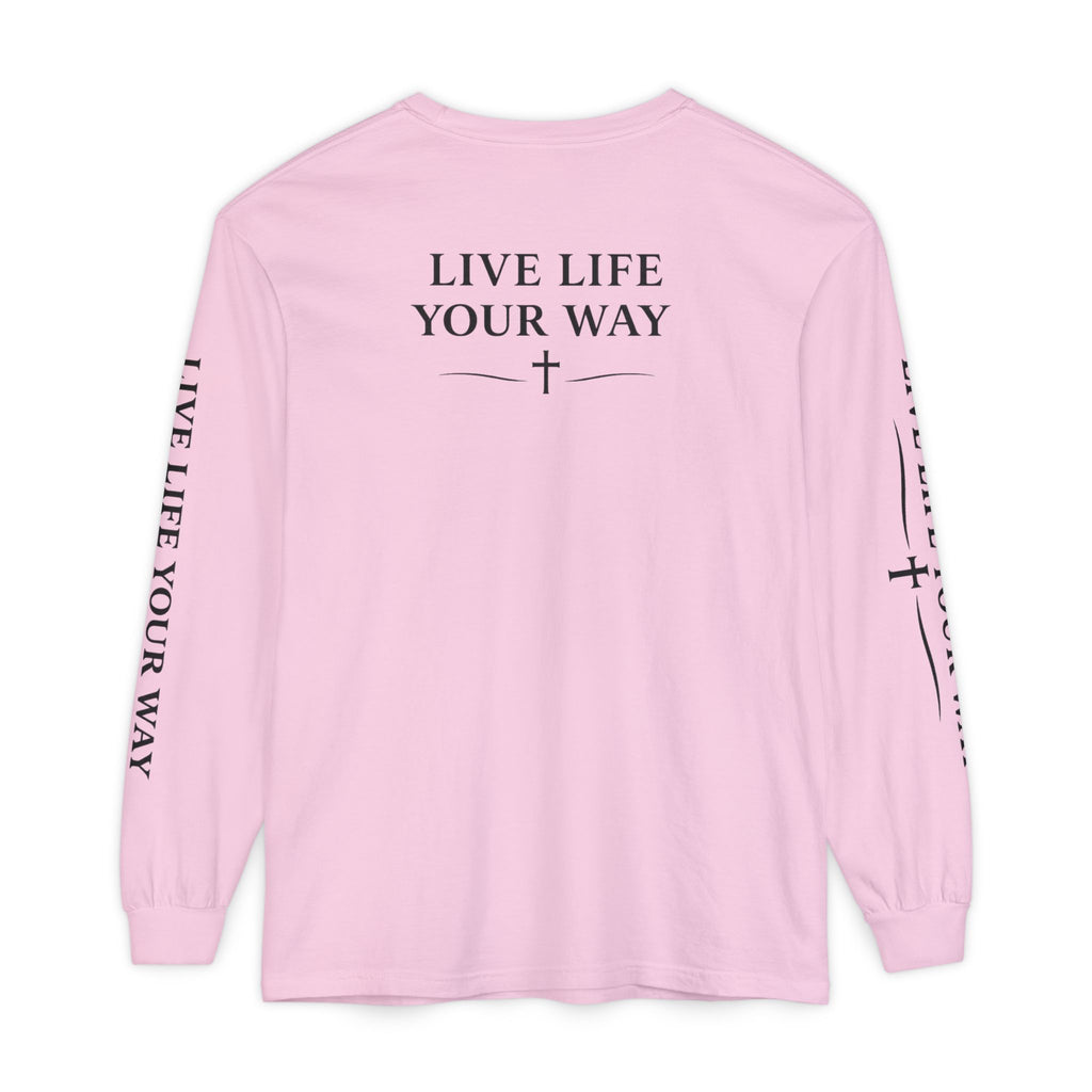 Camiseta de manga larga para hombre, "Vive la vida a tu manera", letras negras
