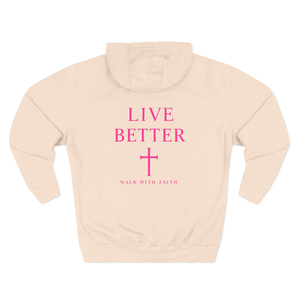 Women's Live Better, "Walk with Faith," Cross Hoodie — Faith-Inspired Inspirational Pullover