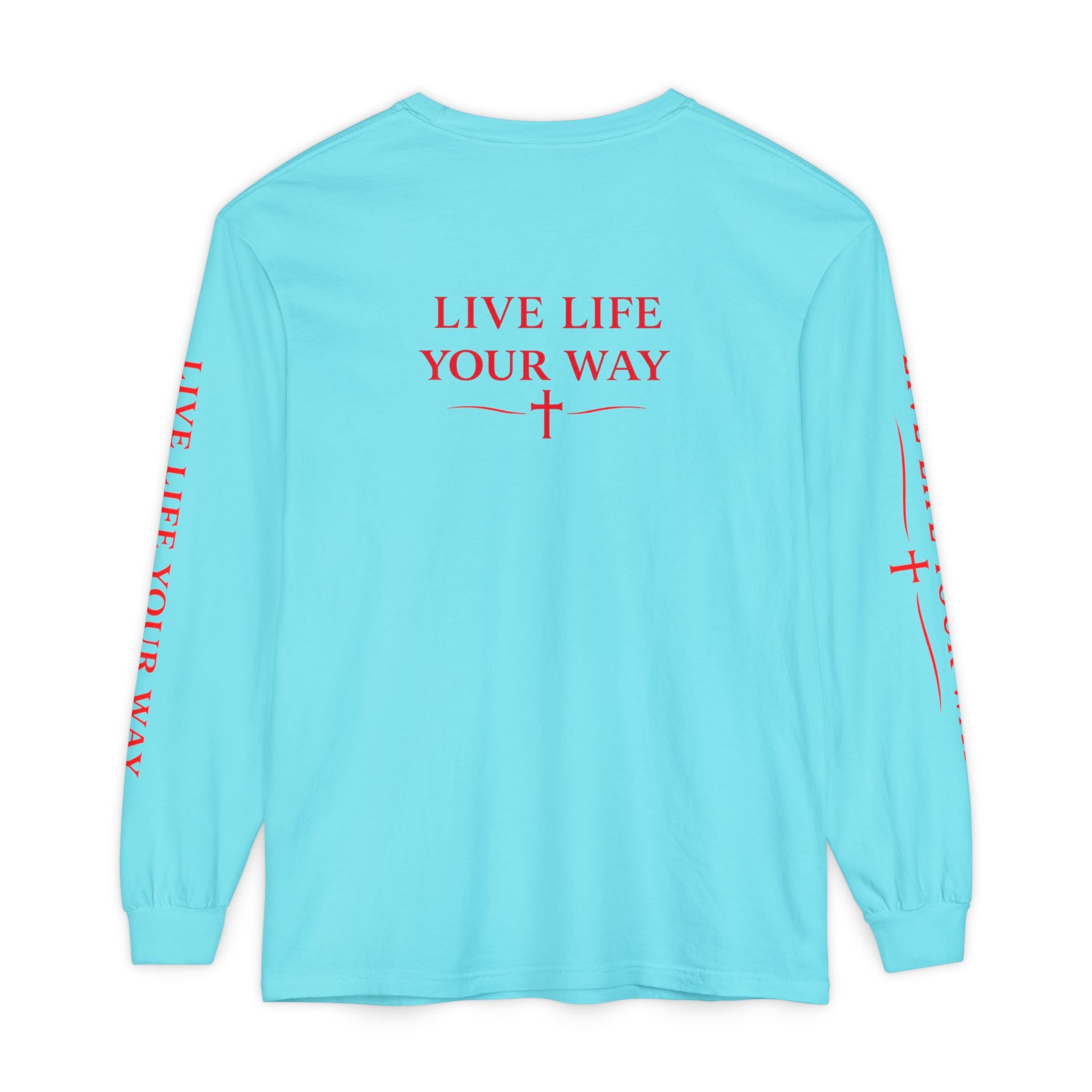 Camiseta de manga larga para hombre, Vive la vida a tu manera, Letras rojas