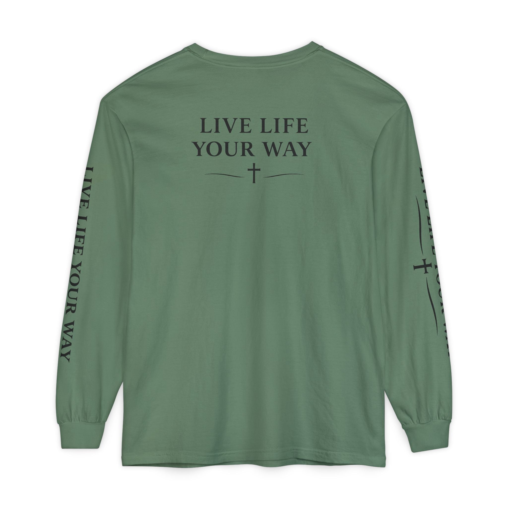 Camiseta de manga larga para hombre, "Vive la vida a tu manera", letras negras