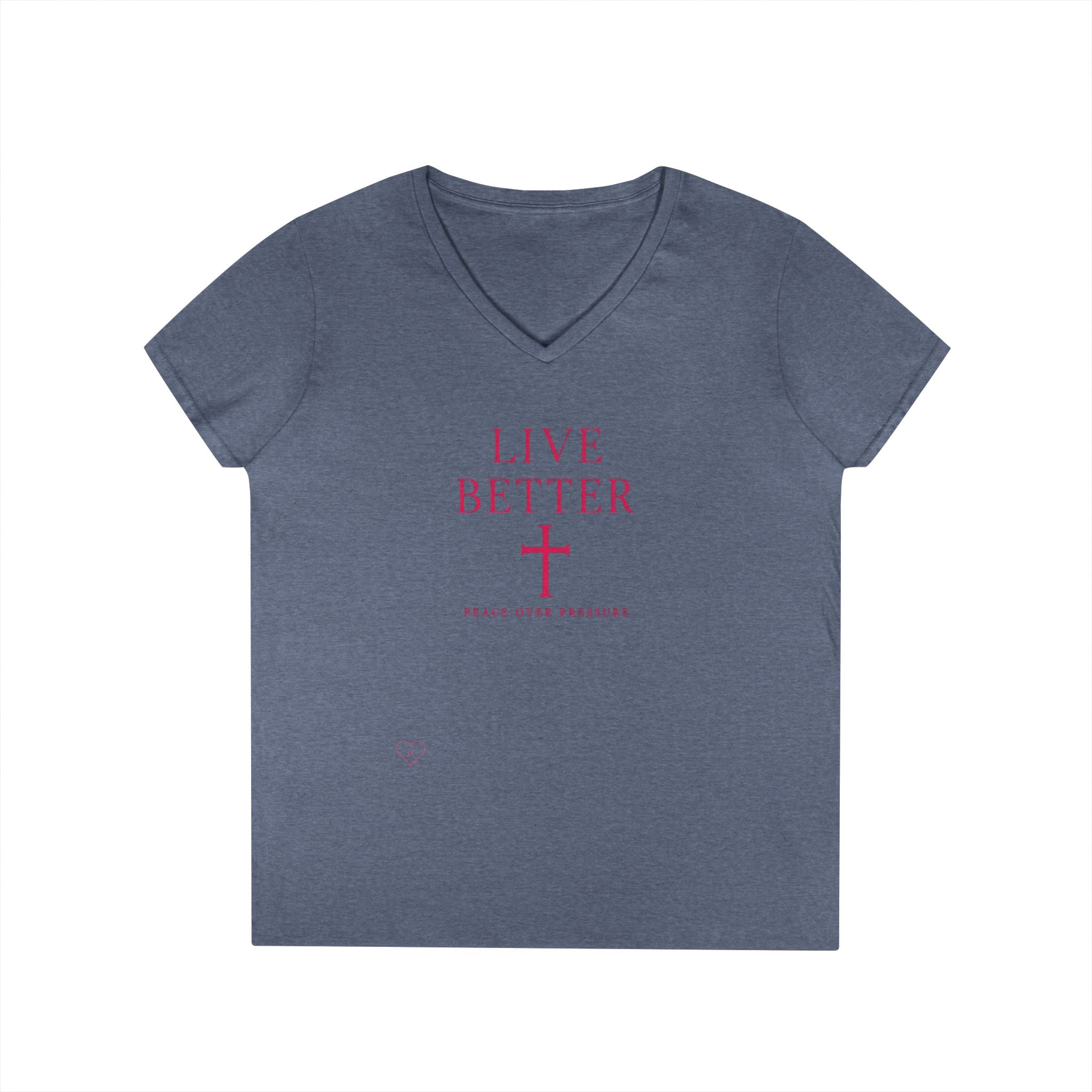 Camiseta de mujer con cuello en V "Live Better Peace Over Pressure" — Camiseta cristiana inspiradora femenina con cruz