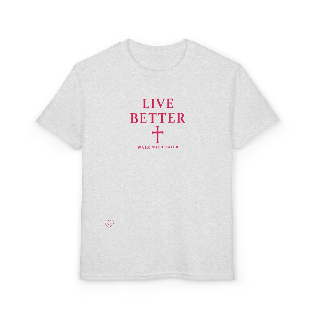 Camiseta juvenil — "Vive mejor, camina con fe" - Camiseta rosa con el lema "Fe"