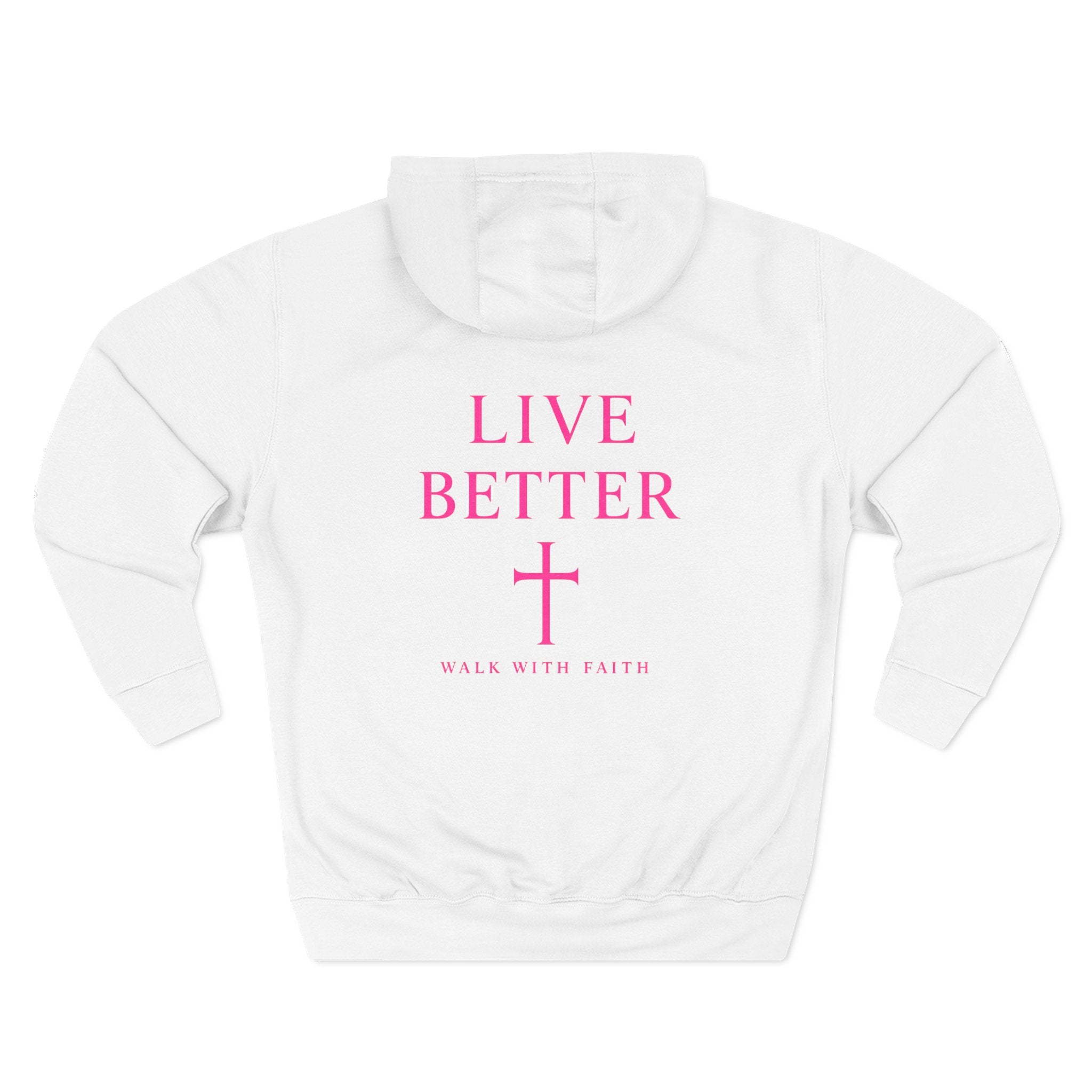 Women's Live Better, "Walk with Faith," Cross Hoodie — Faith-Inspired Inspirational Pullover