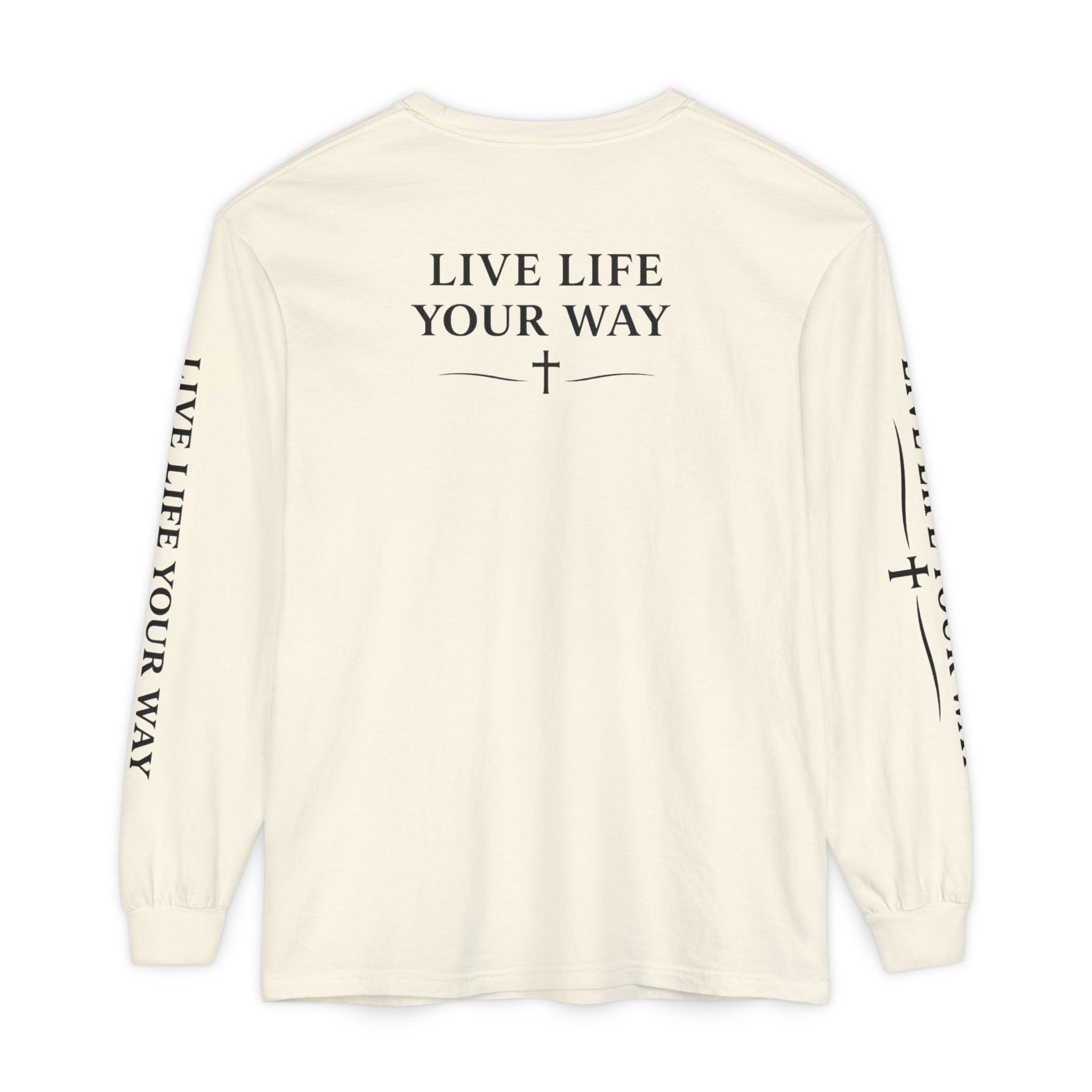 Camiseta de manga larga para hombre, "Vive la vida a tu manera", letras negras