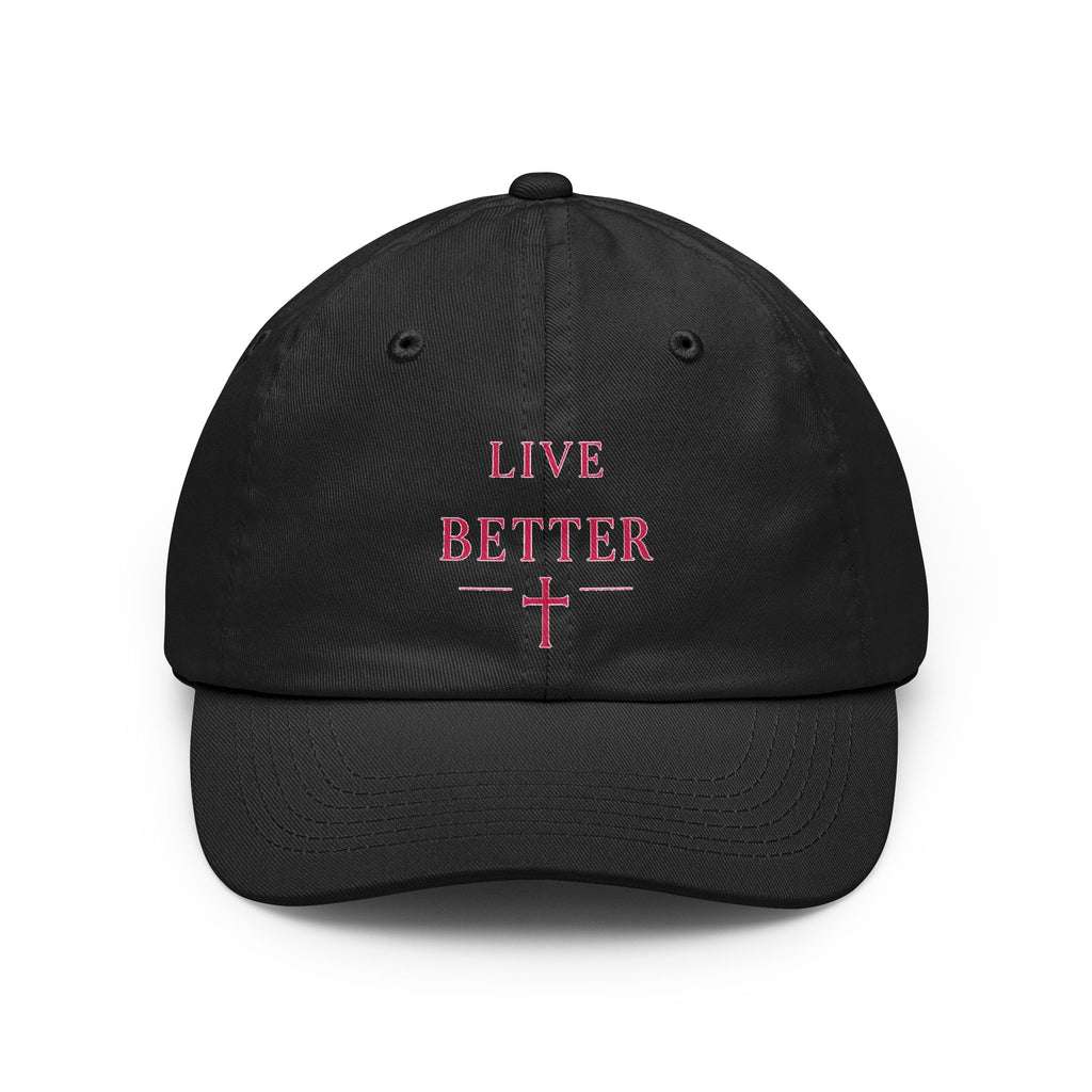 Live Better Cross Dad Hat — Faith Inspired Baseball Cap