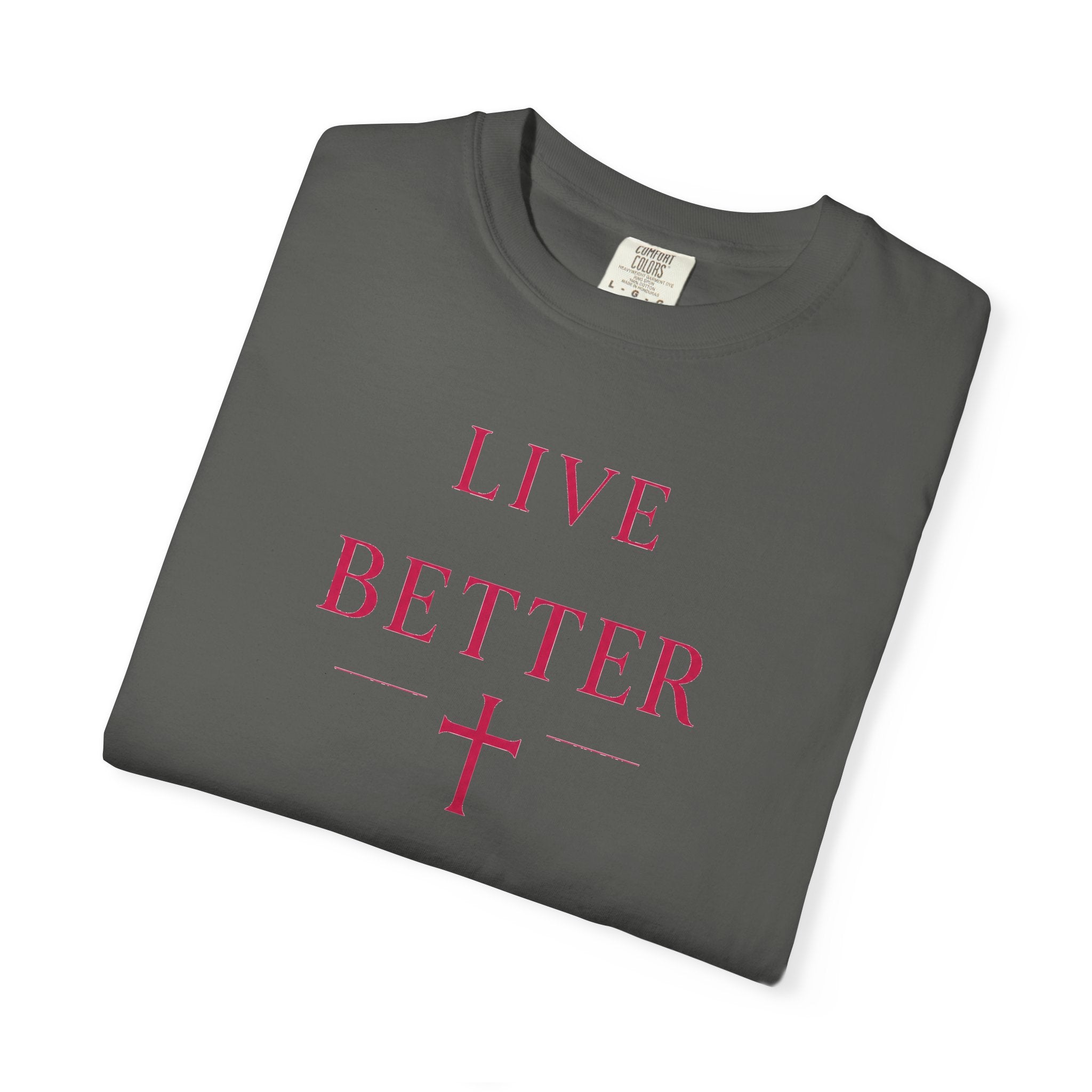 Camiseta "Live Better" para hombre - Camiseta inspiradora minimalista con cruz